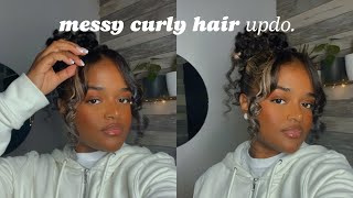 Messy Curly Hair Updo | Natural Hair.