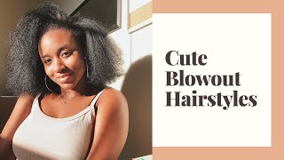 Cute & Simple Hairstyles On Blowout | Natural Hair