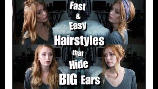 4 Quick And Easy Hairstyles That Hide Big Ears | 2018