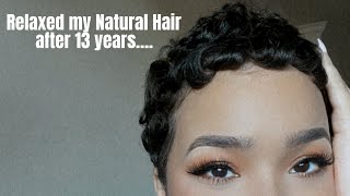 Relaxed My Natural Hair After 13 Years....