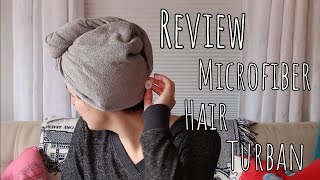 Review | Microfiber Hair Turban