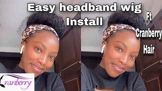 Must Have Headband Wig Installation Ft @Cranberryhair  | South African Youtuber
