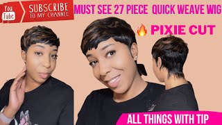  27 Piece Quick Weave Pixie Cut #Wig Tutorial | Using Outre Velvet Tara 2.4.6 @Allthingswithtip