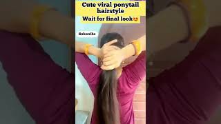 Cute Viral Ponytail Hairstyles |Cute Hairstyles | #Shorts #Youtubeshorts #Ytshorts #Trending