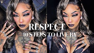 10 Ways To Gain Respect! Chit Chat Grwm W/ West Kiss Hair!