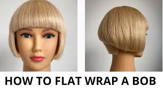 How To Flat Wrap A Bob: In This Tutorial You Will Learn How To Flat Wrap Blow Dry A Bob Haircut
