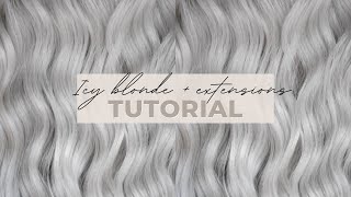 Icy Blonde + Hair Extension Tutorial | Bellami Sew In Extensions