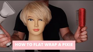 How To Flat Wrap A Pixie: In This Tutorial You Will Learn How To Flat Wrap Blow Dry A Pixie Haircut
