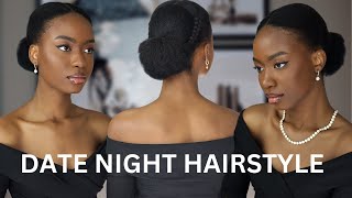 Simple Date Night Elegant Hairstyle On 4C Natural Hair