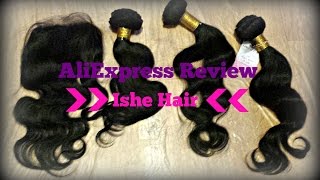 Aliexpress: Ishe Hair Review