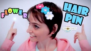 Flower Hair Clip Crochet Pattern & Tutorial