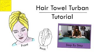 Diy Hair Towel Turban Tutorial