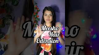 Meesho Hair Extension Review  Under ? #Shorts #Meesho #Hairextensions #Youtubeshorts