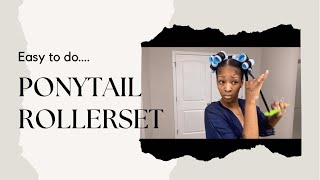 Ponytail Roller Set On Relaxed Hair 2022