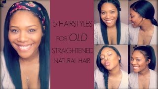 5 Hairstyles For Old Straightened Natural Hair | Melodie Miller