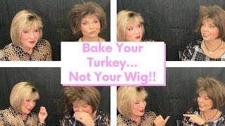 Wig Talk Wednesday!  Bake The Turkey Not Your Wig!  Protecting Your Synthetic Wig From Heat Damage.