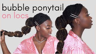 Bubble Ponytail With Crotchet Loc Extensions On Thick, Short To Medium Length Locs | Frmeech