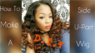 Diy/How To Make A Side U-Part Wig