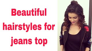 Beautiful Hairstyle For Jeans Top Hairstyle For Girls Hairstyle For College Girls Easy Hairstyles