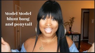Model Model Blunt Bang And Ponytail Review | Baddie On A Budget