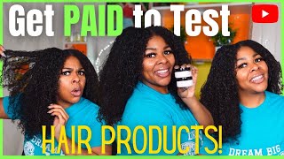 How To Get Paid To Test Hair Products | No Gatekeeping Here!