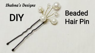 Beaded Hair Pins/How To Make/At Home/Hair Accessories/Diy/Shabna'S Designs