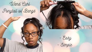 Wand Curl Ponytail With Bangs