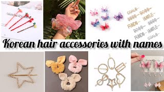 Korean Hair Accessories With Their Names #_Hairstyles_With_Priyanka.