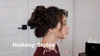 5 Holiday Hairstyles For Wavy Hair