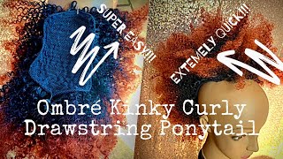 Black Ponytail Hairstyles 2020 | Diy Ombre Kinky Curly Drawstring Ponytail | Missuniquebeautii