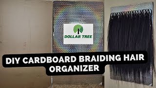 Diy Wall Braid Rack W/ Cardboard/ Easy Affordable Dollar Tree Braiding Hair Holder/Organizer