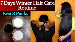 One Week Winter Hair Care Routinebest 3 Hair Packs For Faster Hair Growthbest Hair Care Time Table