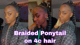 How To Do A Braided Ponytail On 4C Hair || Invisible Braid W/ Braiding Hair | Jania Aaliyah