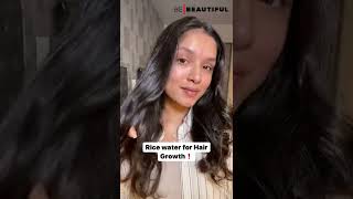 How To Use Rice Water For Hair Growth | Diy Hair Care Hacks | Be Beautiful #Shorts