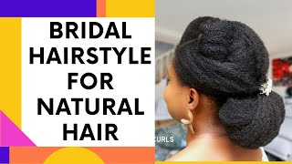 Natural Hairstyle Wedding Bridal Updo On Type 4 Natural Hair