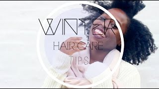 Winter Hair Care Tips For Natural Hair | Moisture Retention, Length Retention, Style Retention