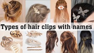 Types Of Hair Clips With Names||The Trendy Girl