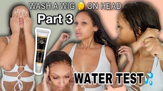 Waterproof Wig Glue ...? Pt.3  Hair Wash Routine Shower Test Lace Wig Glue Pre-Plucked Frontal Wig