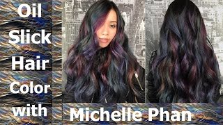 Oil Slick Hair Color Tutorial With Michelle Phan