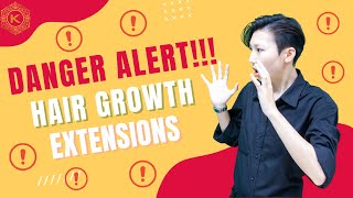 The Dangers Of Hair Growth Extensions || Hair Extensions Knowledge || K-Hair Factory