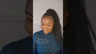 Quick And Easy Versatile Kinky Ponytail On 4C Hair