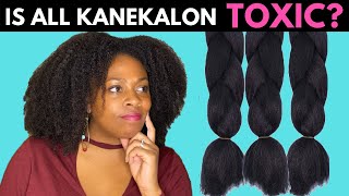 Kanekalon Hair: Is All Kanekalon Toxic?