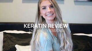 My Honest Review On Keratin Hair Extensions | Zala Hair Extensions