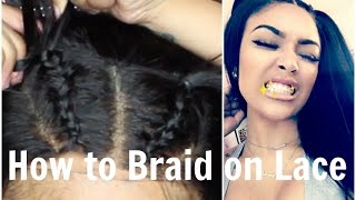 How I Do Braids On Lace | 360 Lacewig Omgherhair
