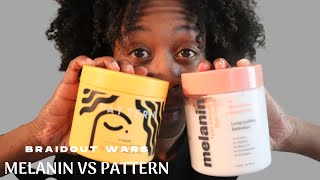 Which One Works Best On My 4C Hair? Melanin Hair Care Vs. Pattern Beauty