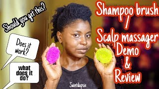 Shampoo Brush/Scalp Massager- Demo And Review #Naturalhairtool #Scalpmassager #Shampoobrush