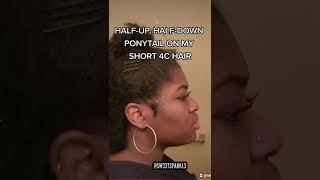 Half-Up, Half-Down Ponytail On My Short 4C Hair #Shorts #Youtubeshorts #Easyhairstyle