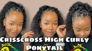 Crisscross Super Sleek Curly Ponytail | No Heat Added ! | Natural Hair Styles
