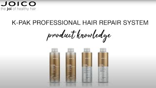 Joico K-Pak Professional Hair Repair System Product Knowledge