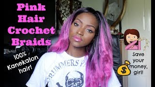 Pink Ombre Kanekalon Crochet Braids! Budget Friendly Hairstyle | X-Trend Hair!